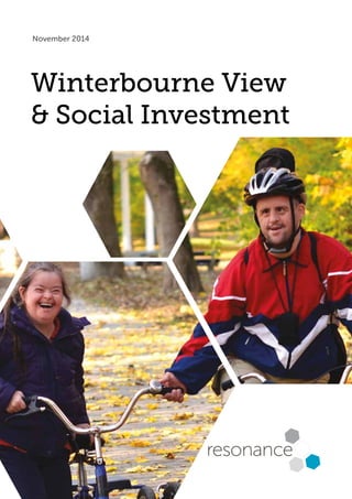 Winterbourne View
& Social Investment
November 2014
 