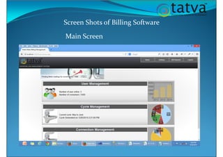 Screen Shots of Billing Software
Main Screen
 