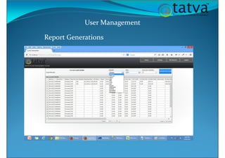 User Management
Report Generations
 