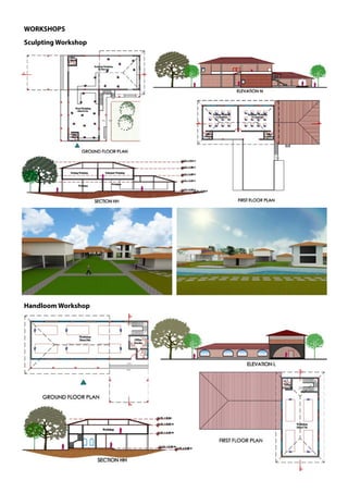 WORKSHOPS
Sculpting Workshop
Handloom Workshop
 