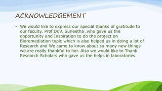 Bioproject Acknowledment main-MICROBIO PROJECT - FINAL REVIEW PPT | PPTX