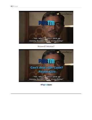 9 | P a g e
Stunned? Solution?
#Paytmkaro
 