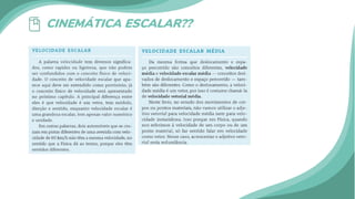 CINEMÁTICA ESCALAR??
 