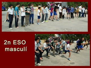 2n ESO
masculí
 