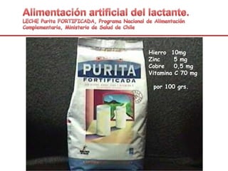 Hierro 10mg
Zinc 5 mg
Cobre 0,5 mg
Vitamina C 70 mg
por 100 grs.
 