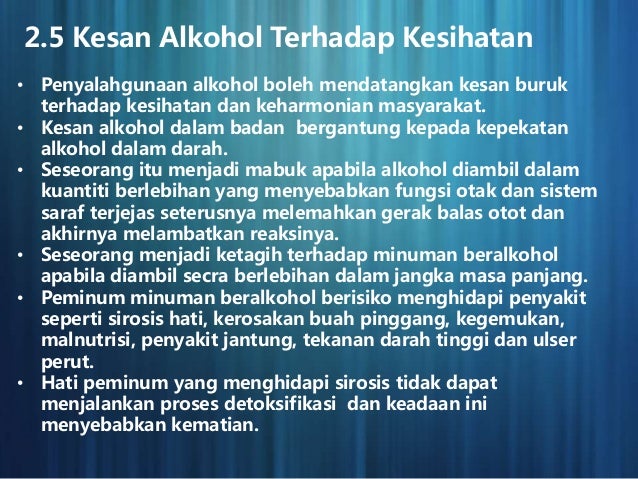 2 : Alkohol Dan Kesannya Kepada Kesihatan