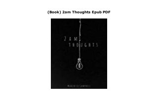(Book) 2am Thoughts Epub PDF
KWH
 