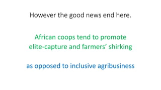 Is the “Cooperative Life Cycle” Framework Relevant for Rural Africa?