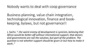 Is the “Cooperative Life Cycle” Framework Relevant for Rural Africa?