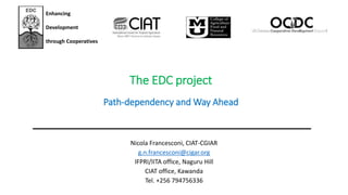 Is the “Cooperative Life Cycle” Framework Relevant for Rural Africa?