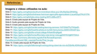 Imagens e vídeos utilizados na aula:
Slide 3: https://giphy.com/gifs/producthunt-mind-blown-blow-your-26ufdipQqU2lhNA4g.
Slide 4: https://giphy.com/gifs/kochstrasse-hannover-agencylife-agenturleben-LiauwXZqx2TKUI1ITW.
Slide 5: https://giphy.com/gifs/baby-story-reading-8dYmJ6Buo3lYY.
Slide 6: Criado pela equipe de Projeto de Vida.
Slide 8: Áudio gravado pela equipe de Projeto de Vida.
Slide 9: Criado pela equipe de Projeto de Vida.
Slide 10: https://giphy.com/gifs/hamlet-reading-learning-osmosis-1hXY6iNdTFpTW4je85.
Slide 11: https://giphy.com/gifs/foxadhd-artists-on-tumblr-henry-bonsu-QSSVcSKeQYJpu.
Slide 12: https://giphy.com/gifs/life-school-college-fhAwk4DnqNgw8.
Slide 13: https://giphy.com/gifs/homeoffice-take-note-tomar-nota-gg8X9YKUfgBSYI5Ard.
Slide 14: https://commons.wikimedia.org/wiki/File:RichardFeynman-
PaineMansionWoods1984_copyrightTamikoThiel_bw.jpg.
Slide 15: Criado pela equipe de Projeto de Vida.
Slide 16: https://giphy.com/gifs/fallontonight-writing-joking-robert-de-niro-4zGQIxNL4QWtuSqMo3.
 