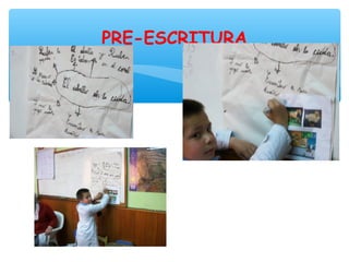PRE-ESCRITURA
 
