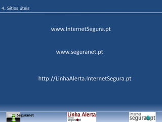 Moderadores para os menores de idadeSeguranet