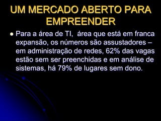 UM MERCADO ABERTO PARA EMPREENDERO Brasil manteve o 88º lugar, mesma posição do ano passado, num total de 127 países de todo o mundo, no ranking do ensino, de acordo com o Relatório de Monitoramento Global, preparado pela Organização das Nações Unidas para a Educação, Ciência e Cultura (UNESCO).O mercado educacional tem espaço extremamente amplo para crescer no país.