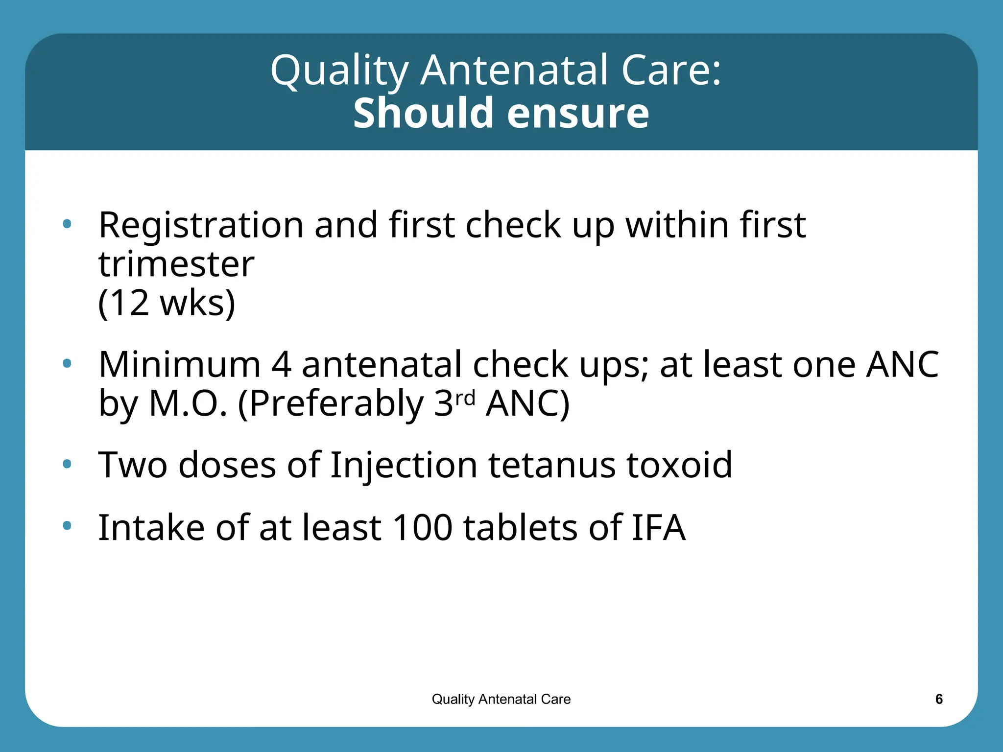 Ifa Inj GoI guidelines Quality-Antenatal-Care.ppt