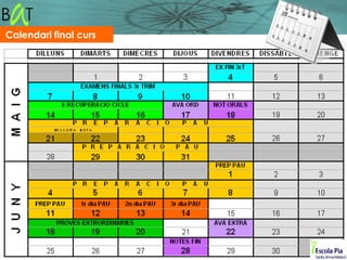 Calendari final curs
 