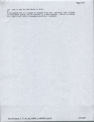 Page 3of 3


not   have to pay for New Mexico's folly.
9.
A nationwide RPS is a scheme so fraught with cost and peril that friends
of affordable energy should consider it a deal breaker. Better no energy
bill than a bill with a renewable-portfolio standard.




 file://D:search_7_11_05_q 1080jxSiO3      qtt10/3/2005
 