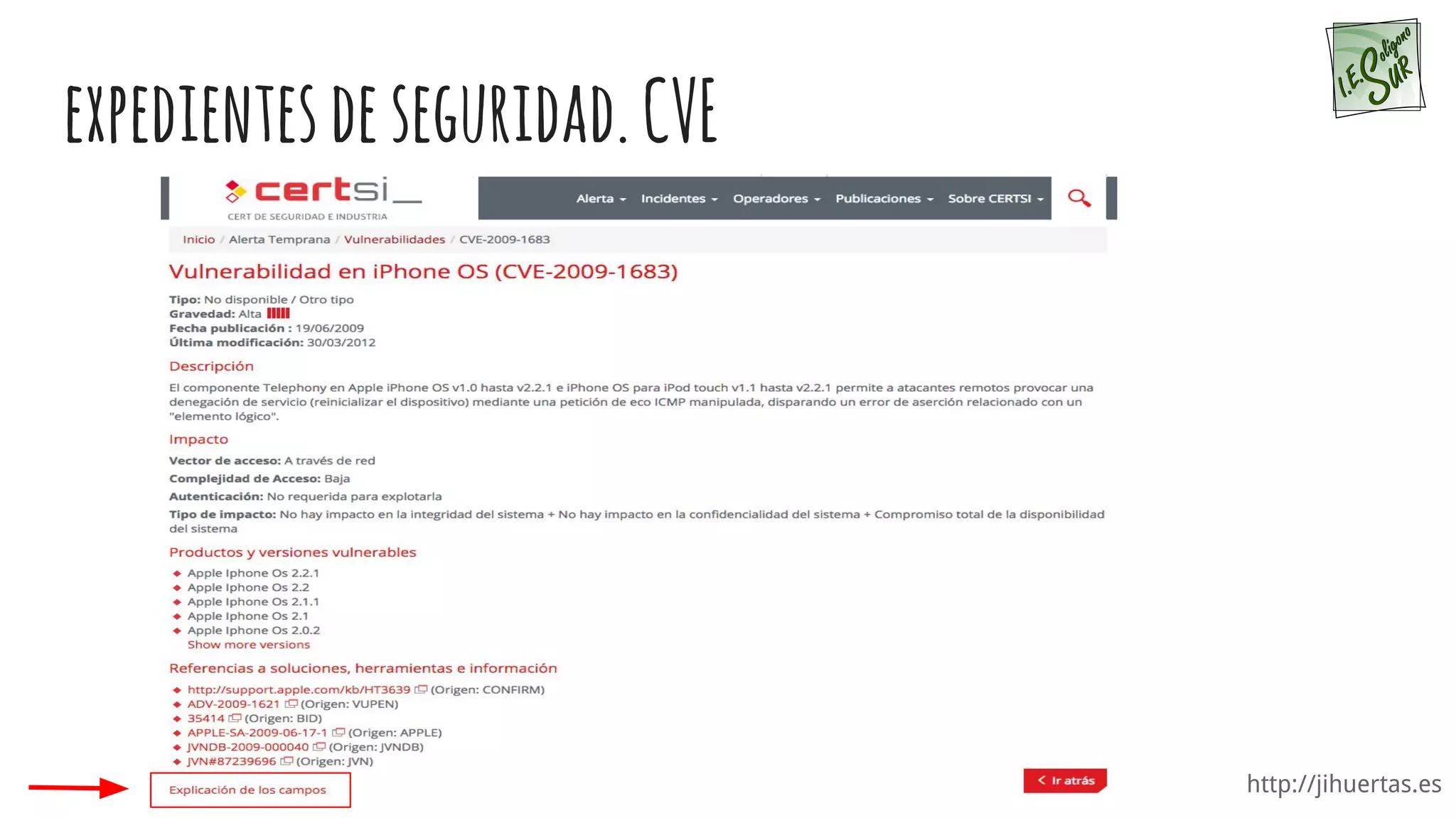 http://jihuertas.es
expedientesdeseguridad.CVE
 