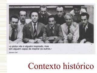 Contexto histórico
 