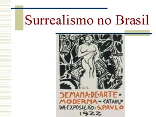 Surrealismo no Brasil
 
