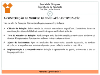 2. CONSTRUÇÃO DE MODELO DE SIMULAÇÃO E OTIMIZAÇÃO9