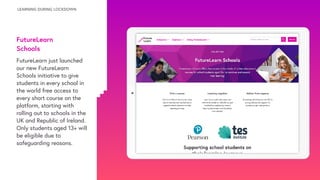FutureLearn  
Schools
FutureLearn just launched
our new FutureLearn
Schools initiative to give
students in every school in...