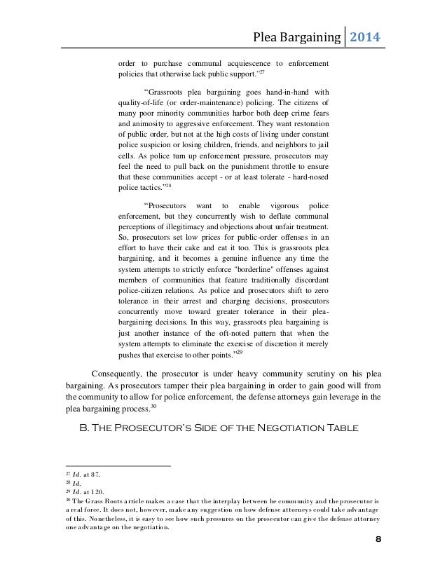 plea bargaining process Violating a plea bargain courts treat plea bargains as contracts between prosecutors and defendants a defendant breaking a plea bargain is the legal process. plea bargaining process Violating a plea bargain courts treat plea bargains as contracts between prosecutors and defendants a defendant breaking a plea bargain is the legal process.