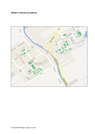 Dorpsvisie Baambrugge - pagina 34 van 34
Bijlage 4: Sociale woningbouw
 