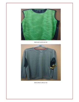 MEN'S KNIT SLEEVE LESS TOP
MEN'S SPROTS LONG SLV TEE
 