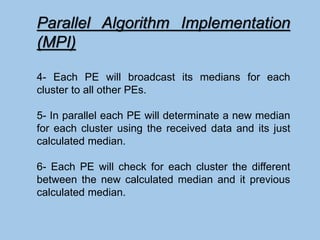 Parallel Algorithms K – means Clustering | PPT image.
