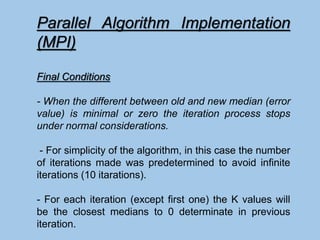 Parallel Algorithms K – means Clustering | PDF