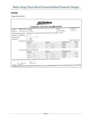 Multi-Stage Sheet Metal Formed Bolted Fastener Design
Appendix
Torque Wrench Cert:
Page 23
 