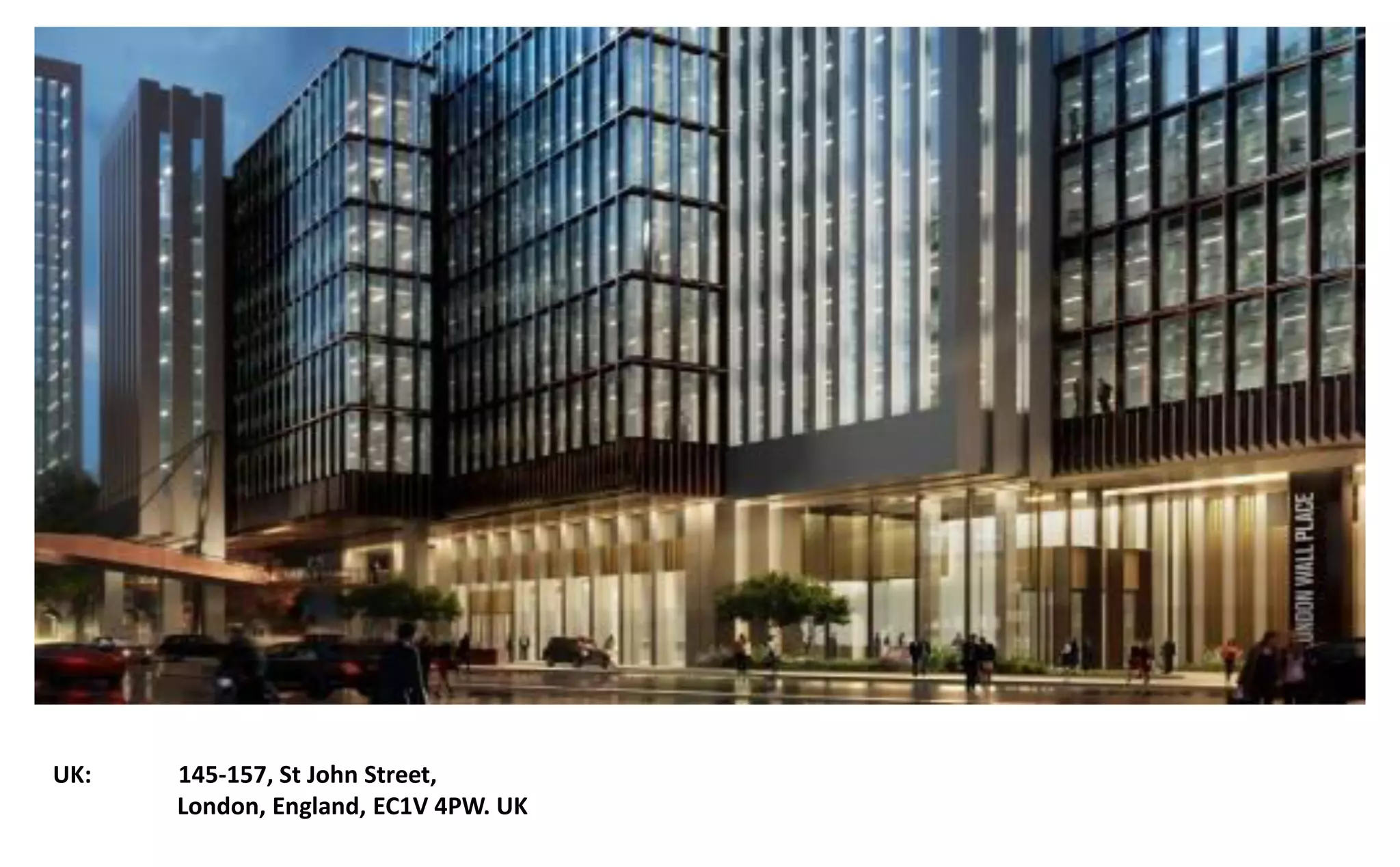 UK: 145-157, St John Street,
London, England, EC1V 4PW. UK
 