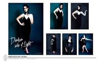 computer rendering styling creative direction
Darker side of light editorial
 