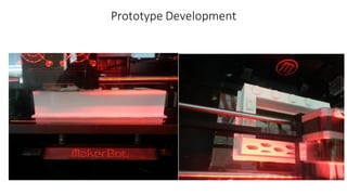 Prototype Development
 