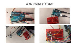 Some Images of Project
 