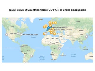 Global picture of Countries where GO FAIR is under disscussion
 