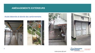 AMÉNAGEMENTS EXTÉRIEURS
6
Accès bétonnés et abords des cantonnements
Crédits photos @Cramif
 