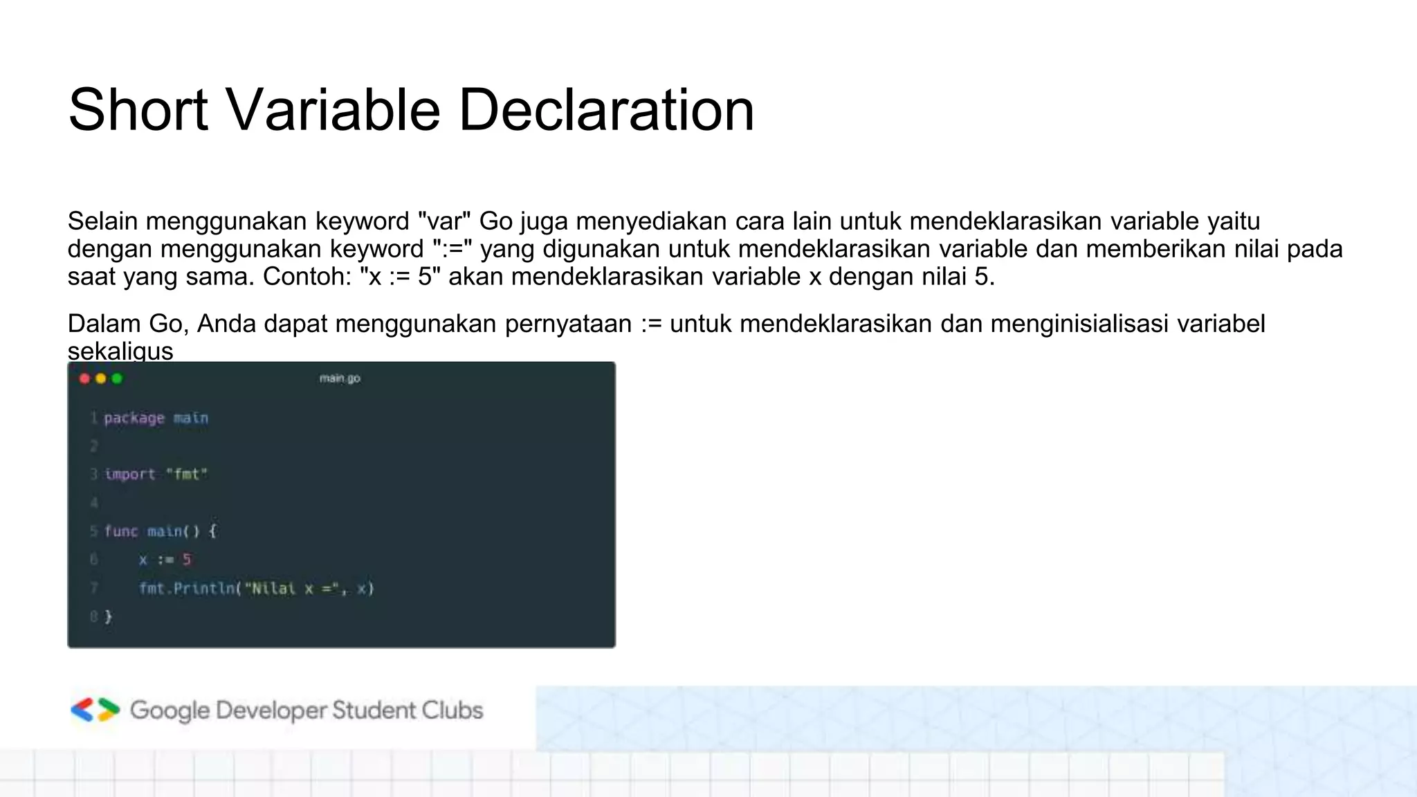 PPT Study Jam - Batch 1 Golang #2: Basics of Go Syntax and Semantics | PPT