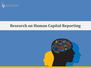 Research on Human Capital Reporting
 