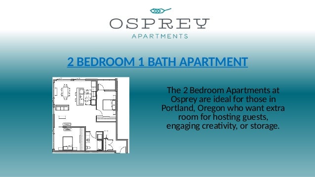 2 Bedroom Apartment Osprey Apartments
