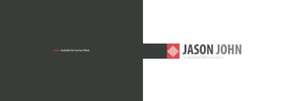 JASON JOHNUI DESIGN PORTFOLIO 2015
Status. Available for ContractWork.
 
