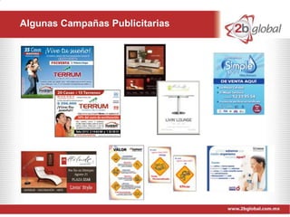 Algunas Campañas Publicitarias
 