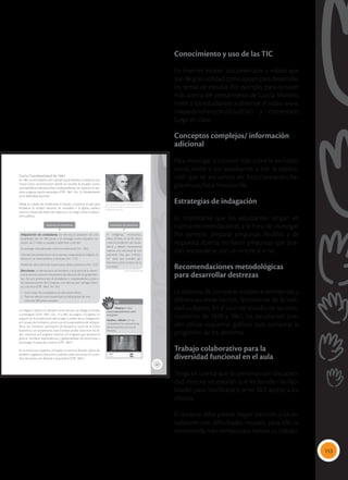 153
Conocimiento y uso de las TIC
En Internet existen documentales y videos que
son de gran utilidad como apoyo para desarrollar
los temas de estudio. Por ejemplo, para conocer
más acerca del pensamiento de García Moreno,
invite a los estudiantes a observar el video www.
mayaediciones.com/2ciu/p161 y comentarlo
luego en clase.
Conceptos complejos/ información
adicional
Para investigar y conocer más sobre la exclusión
social, invite a sus estudiantes a leer la explica-
ción que se encuentra en: http://www.dicc.he-
goa.ehu.es/listar/mostrar/96
Estrategias de indagación
Es importante que los estudiantes tengan en
cuenta recomendaciones a la hora de investigar.
Por ejemplo: preparar preguntas flexibles y de
respuesta abierta, no hacer preguntas que pue-
dan responderse con un simple sí o no.
Recomendaciones metodológicas
para desarrollar destrezas
La destreza de comparar, establece semejanzas y
diferencias entre hechos, fenómenos de la reali-
dad u objetos. En el caso del estudio de las cons-
tituciones de 1830 y 1861, los estudiantes pue-
den utilizar esquemas gráficos para comparar la
progresión de los derechos.
Trabajo colaborativo para la
diversidad funcional en el aula
Tenga en cuenta que las personas con discapaci-
dad motora necesitarán que les brinden las faci-
lidades para movilizarse y tener fácil acceso a los
objetos.
El docente debe prestar mayor atención a los es-
tudiantes con dificultades visuales, para ello se
recomienda más tiempo para realizar su trabajo.
161
Carta Constitucional de 1861
En 1861, en el Gobierno de Gabriel García Moreno, se elabora una
nueva Carta constitucional donde se concibe al Ecuador como
una república soberana, libre e independiente, sin sujeción ni ata-
dura a alguna nación extranjera (CPE, 1861, Art. 2), fortaleciendo
así la identidad nacional.
Había un interés de modernizar el Estado y conectar al país para
fortalecer la unidad nacional. Se consideró a la Iglesia católica
como la institución base con aspectos a su cargo, como la educa-
ción pública.
La religión católica se declaró como oficial y se obliga al Estado
a protegerla (CPE, 1861. Art. 12 y 80). Se asigna a la Iglesia un
espacio en la conducción del Estado, a través de su integración
al Consejo de Gobierno, junto con el vicepresidente de la Repú-
blica, los ministros, secretarios de despacho, vocal de la Corte
Suprema y un propietario. Este Consejo podía: sancionar las le-
yes, convocar al Congreso, solicitar al Congreso que autorice la
guerra, nombrar diplomáticos y gobernadores de provincias y
promulgar la pena de muerte (CPE, 1861).
En su estructura orgánica, el Estado conserva la división clásica de
poderes: Legislativo, Ejecutivo y Judicial; cada uno actúa en su ám-
bito de acción, con libertad y autonomía (CPE, 1861).
 El presidente García Moreno impulsó la
Constitución de 1861, que buscaba fortalecer
la identidad nacional.
TIC
Observa el video:
www.mayaediciones.com/
2ciu/p161
Analiza y debate con tus
compañeros las características
del pensamiento de García
Moreno.
•
•
•
•
Avances en derechos
Avances en derechos Exclusión de derechos
Exclusión de derechos
Tomada
de:
trenandino.com
Fuente: Maya ediciones, 2016.
 