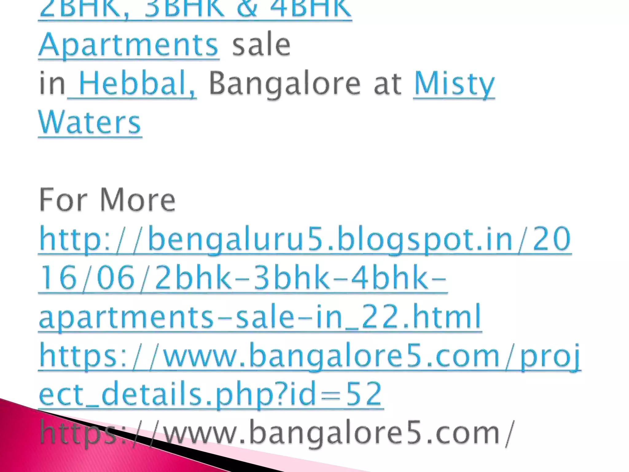 2BHK, 3BHK & 4BHK Apartments sale in Hebbal, Bangalore at Misty Waters