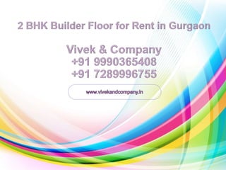2 BHK Builder Floor for Rent in Gurgaon