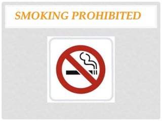 SMOKING PROHIBITED