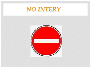 NO INTERY
