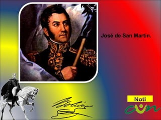 José de San Martín.