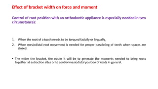 Comprehensive Biomechanics in Orthodontics: Force Systems and Tooth ...